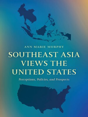 cover image of Southeast Asia Views the United States